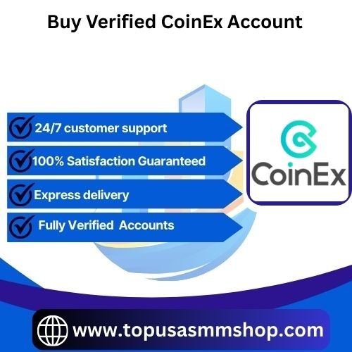 Buy Verified CoinEx Account