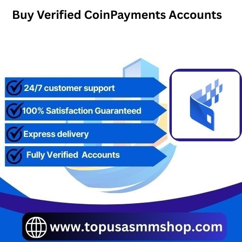 Buy Verified CoinPayments Accounts